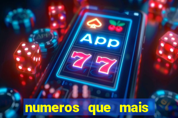 numeros que mais saem no minas cap