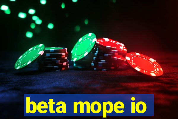 beta mope io