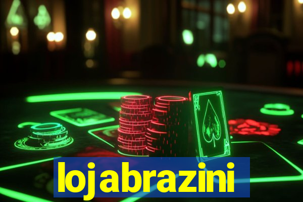 lojabrazini