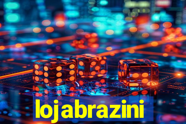 lojabrazini