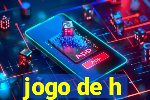 jogo de h