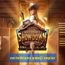 corinthians emoji copiar