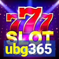 ubg365