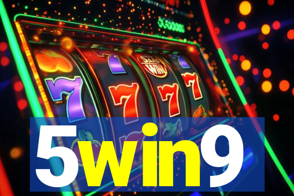 5win9