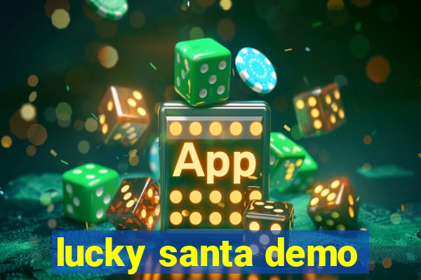 lucky santa demo