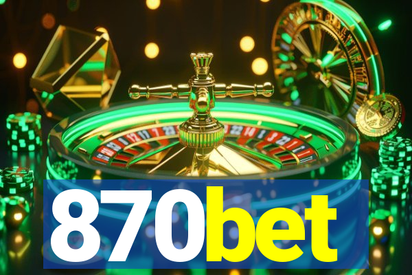 870bet