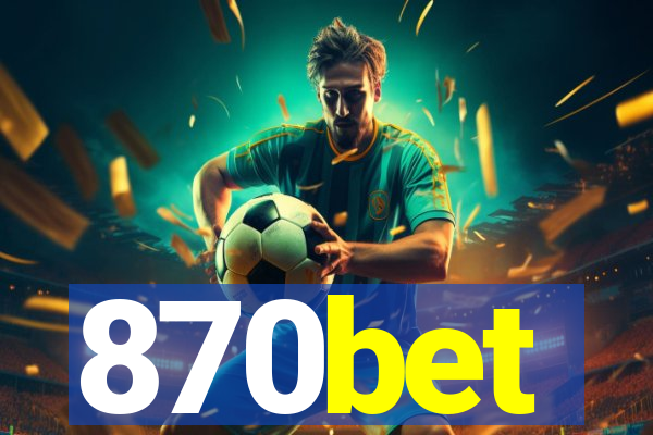 870bet