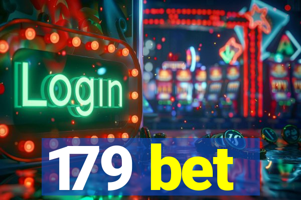 179 bet