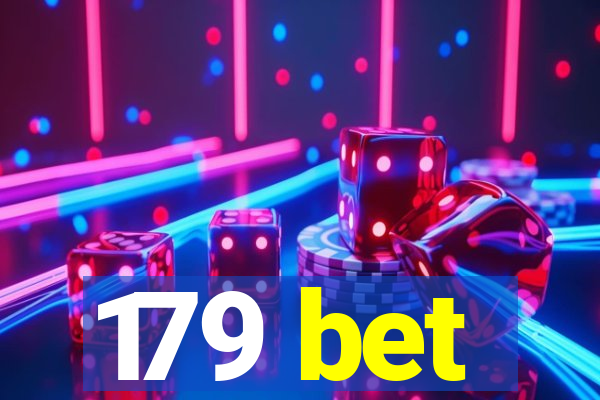 179 bet