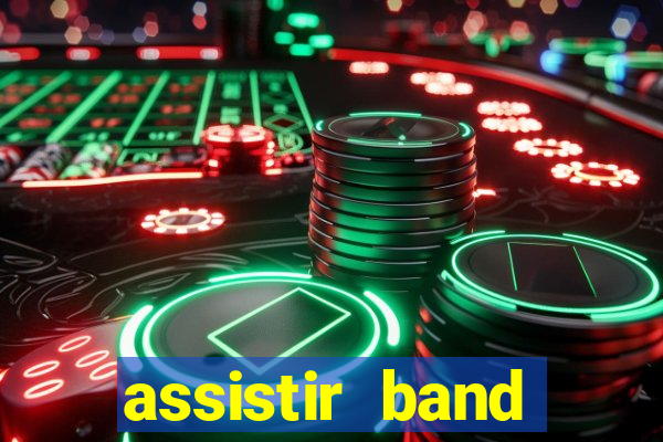 assistir band sports gratis