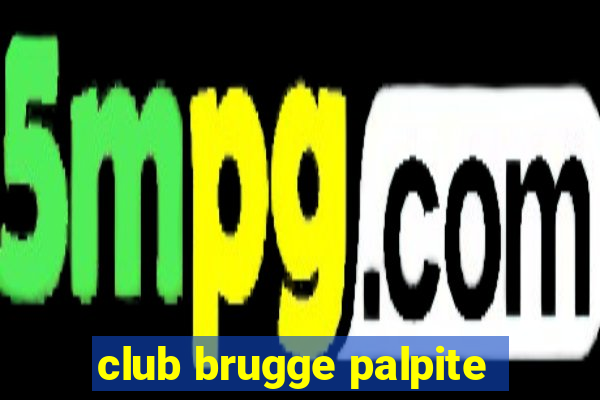 club brugge palpite
