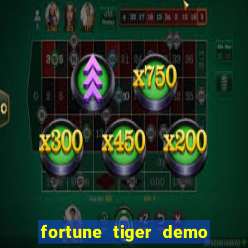 fortune tiger demo banca baixa