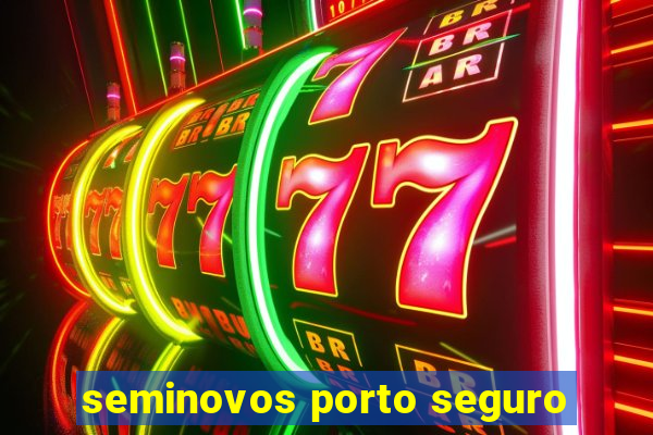 seminovos porto seguro