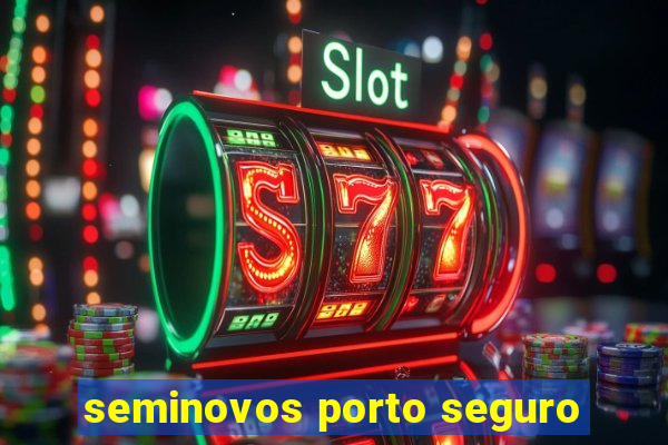 seminovos porto seguro