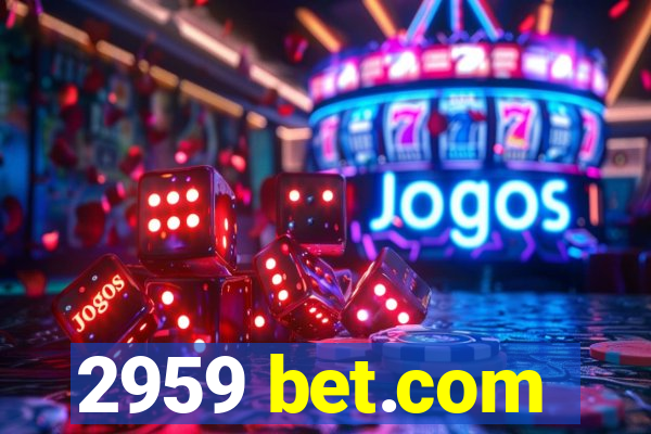 2959 bet.com
