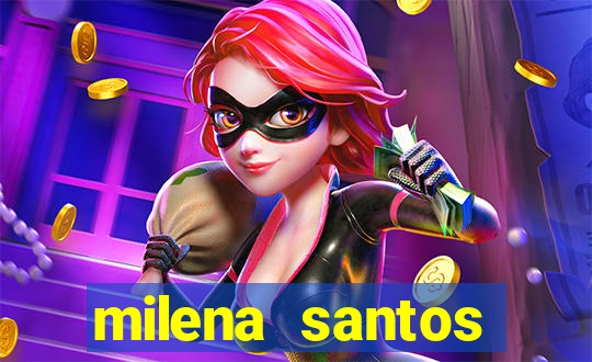 milena santos vizinha gostosa
