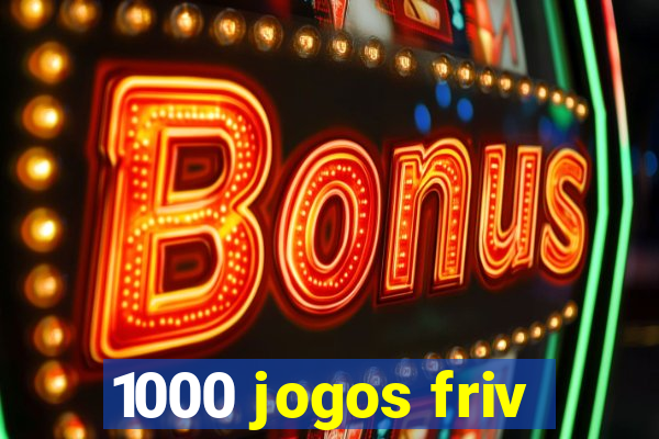 1000 jogos friv