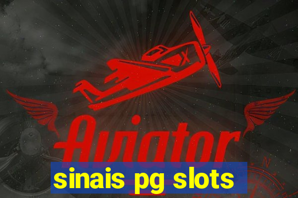 sinais pg slots