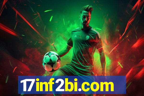 17inf2bi.com
