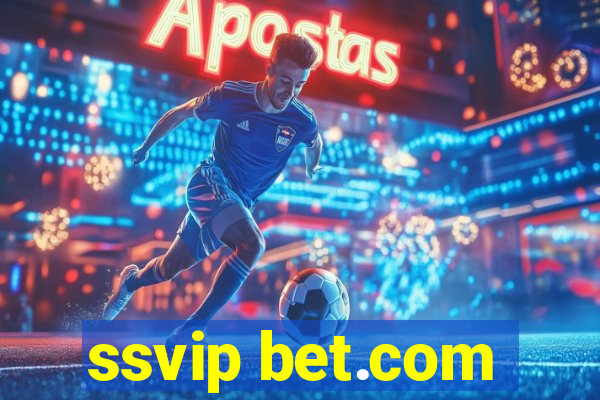 ssvip bet.com