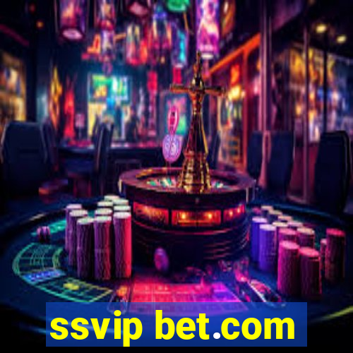 ssvip bet.com