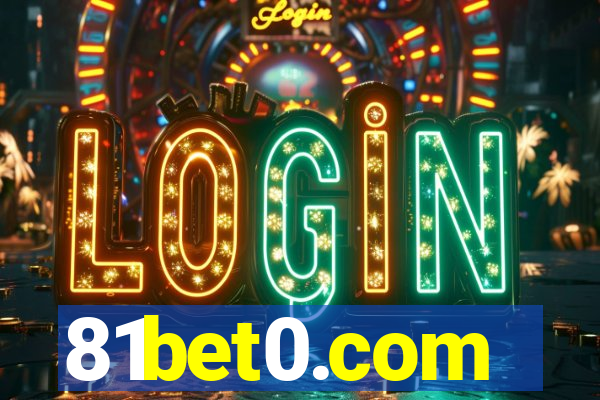 81bet0.com