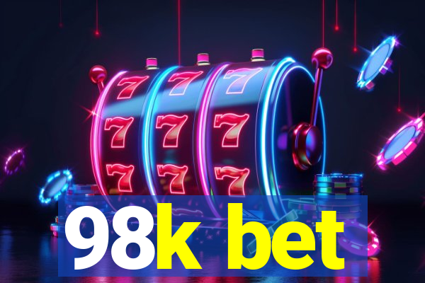 98k bet