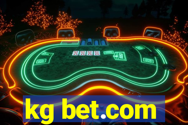 kg bet.com