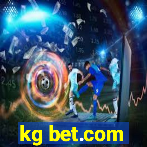 kg bet.com