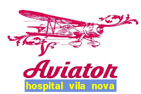 hospital vila nova porto alegre horario de visita