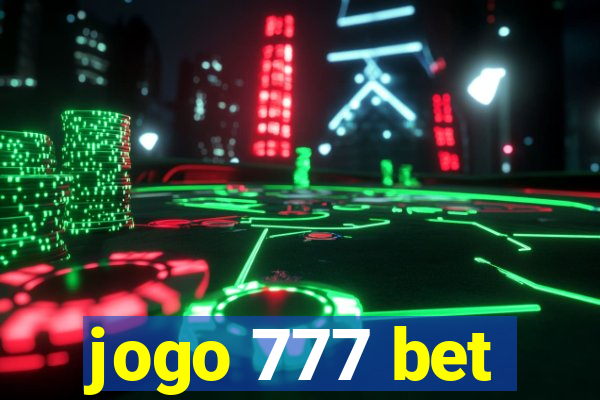 jogo 777 bet