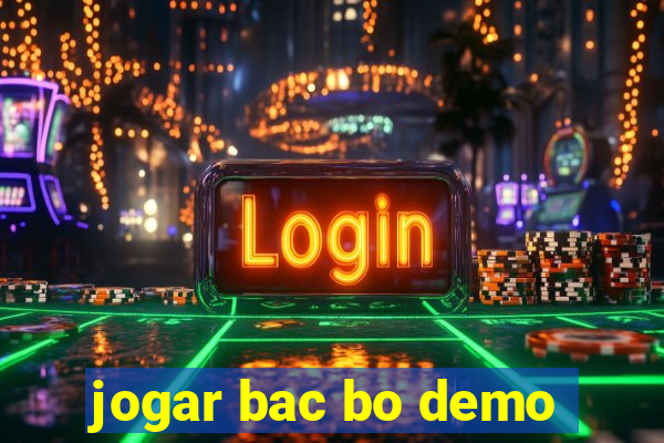 jogar bac bo demo