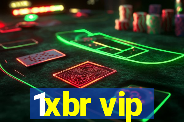 1xbr vip
