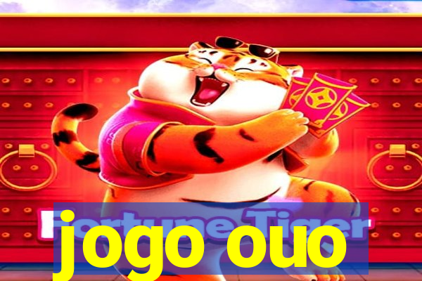 jogo ouo