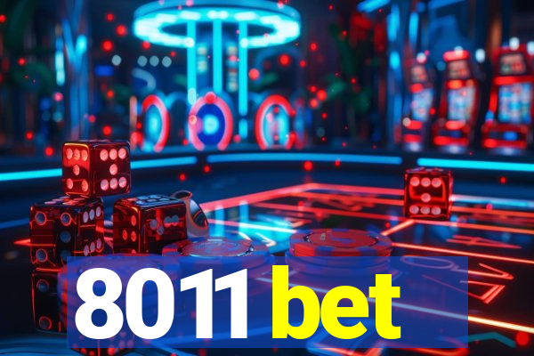 8011 bet