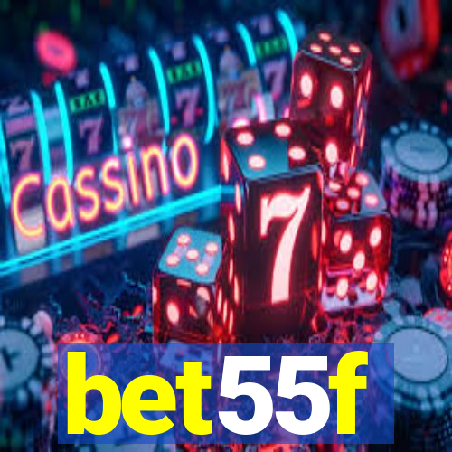 bet55f