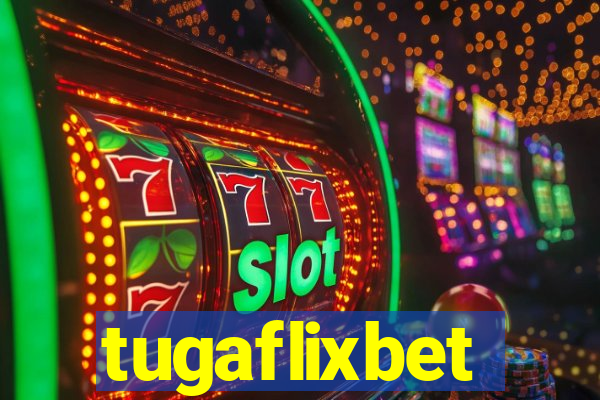 tugaflixbet