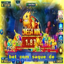 bet com saque de 1 real