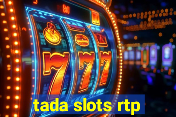tada slots rtp