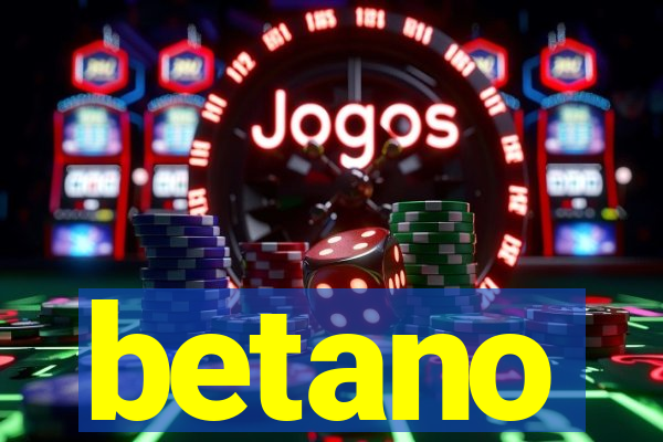 betano