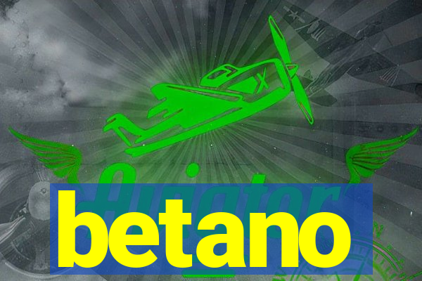 betano