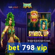 bet 798 vip