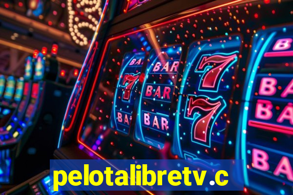 pelotalibretv.com