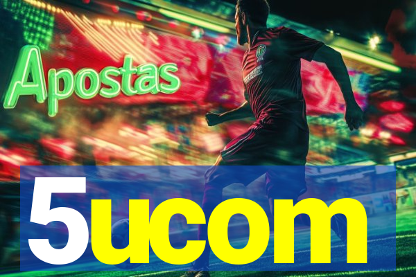 5ucom