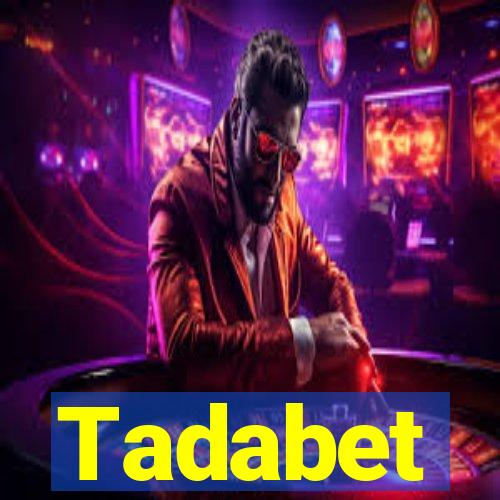 Tadabet
