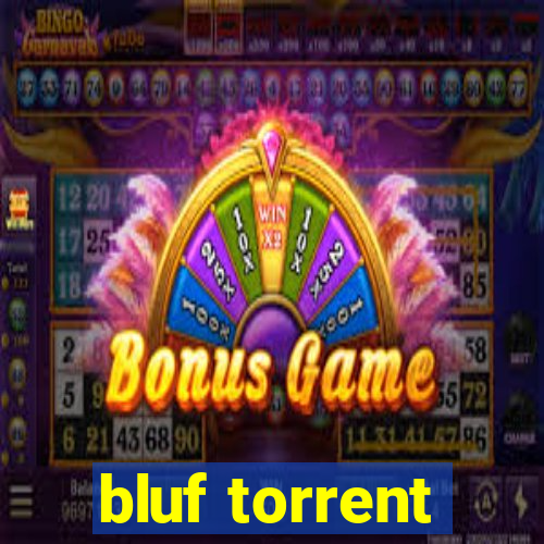 bluf torrent