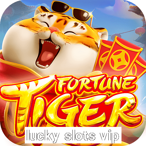 lucky slots vip