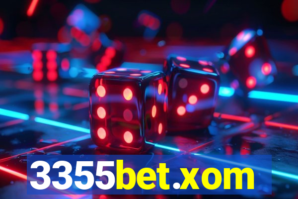 3355bet.xom