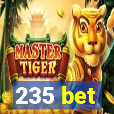 235 bet