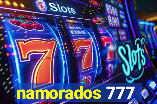 namorados 777